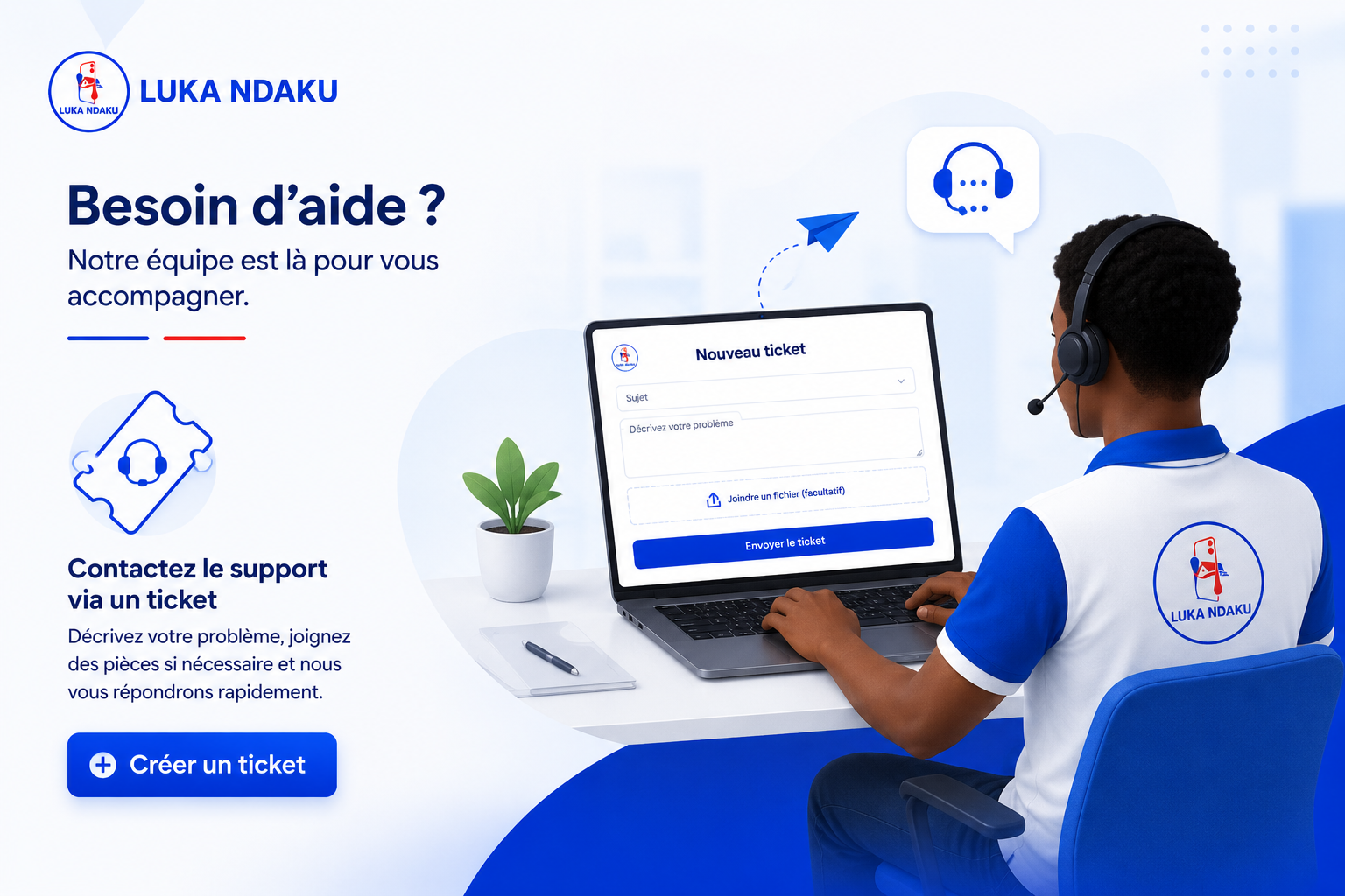 Support client LUKA NDAKU par tickets